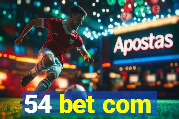 54 bet com